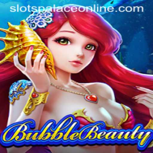 Exploring the Fascinating World of BubbleBeauty at SlotsPalace