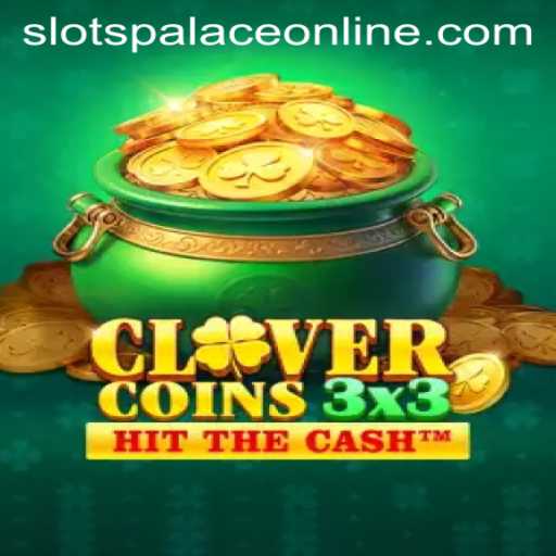 Exploring the Exciting World of Clovercoin3x3 at SlotsPalace