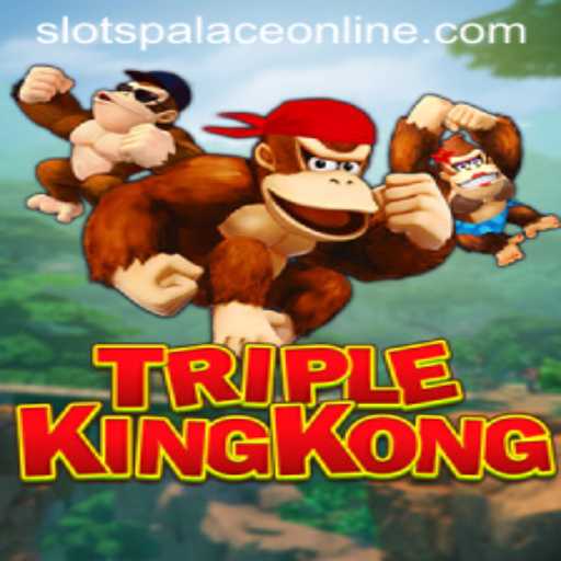 Unveiling the Thrills of TripleKingKong at SlotsPalace