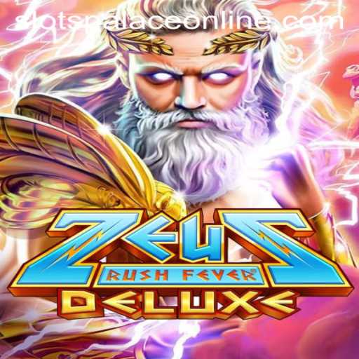 Discover ZeusRushFeverDeluxe at SlotsPalace: A Slot Enthusiast’s Dream